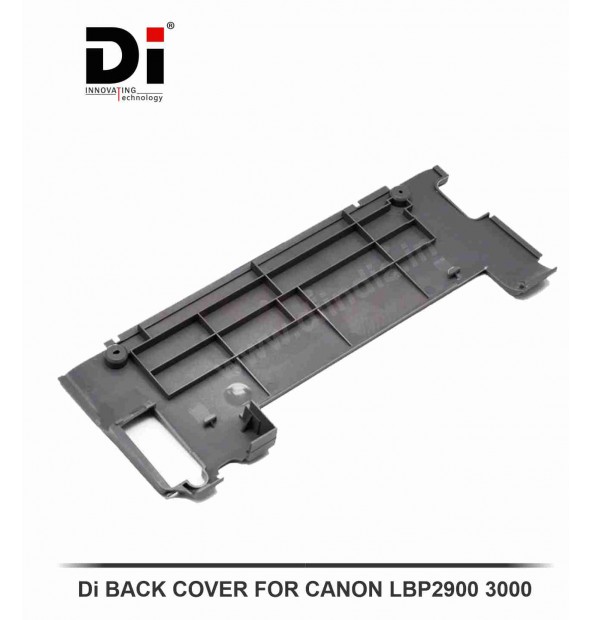 Di BACK COVER FOR CANON LBP 2900, 3000 ( INCLUDING GST )