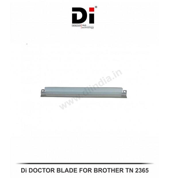 Di Doctor Blade For Brother TN 2365 ( INCLUDING GST )