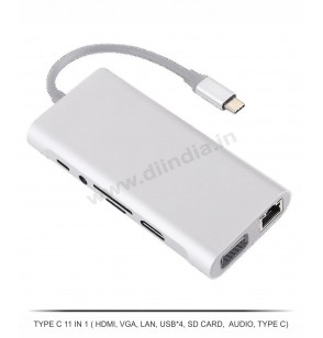 TYPE C 11 IN 1 ( HDMI, VGA, LAN, USB4, SD CARD AUDIO, TYPE C )